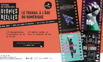 Festival du Cinéma des Utopies Réelles vendredi 28 mai 2021